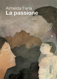 Almeida Faria - La Passione